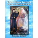 Święta Siostra Faustyna Szafarka Boże Miłosierdzia