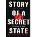 Story of a Secret State 